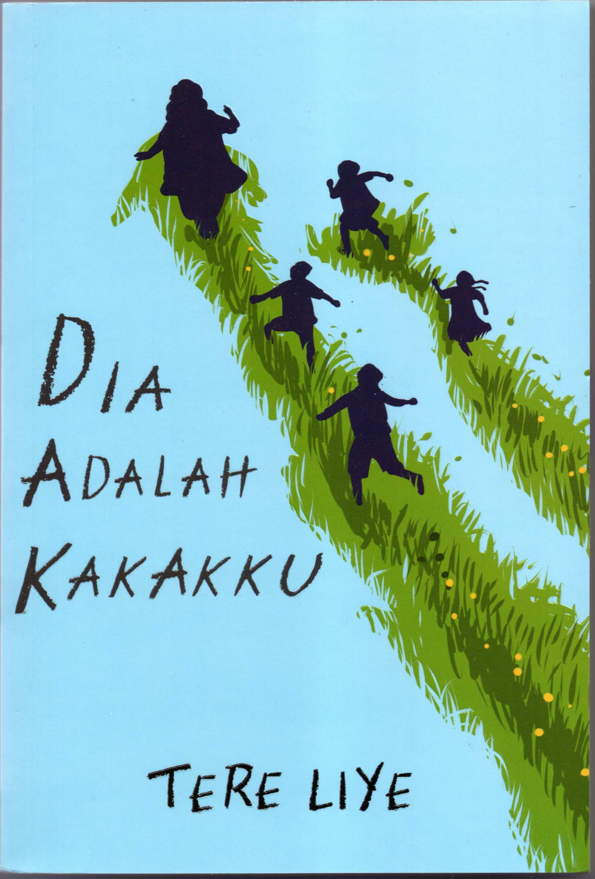DIA ADALAH KAKAKKU