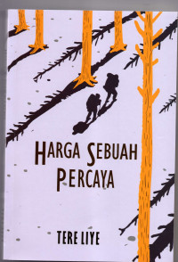 HARGA SEBUAH PERCAYA